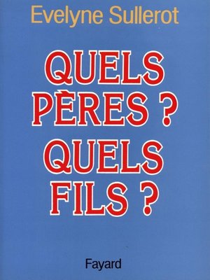 cover image of Quels pères ? Quels fils ?